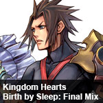 Kingdom Hearts Birth by Sleep: Final Mix